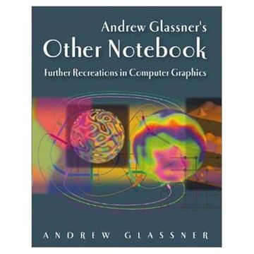 portada Andrew Glassner's Other Notebook: Further Recreations in Computer Graphics (en Inglés)