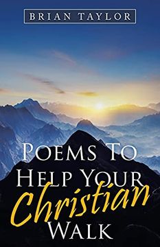 portada Poems to Help Your Christian Walk (en Inglés)