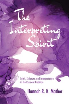 portada The Interpreting Spirit (en Inglés)