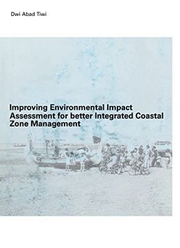 portada Improving Environmental Impact Assessment for Better Integrated Coastal Zone Management