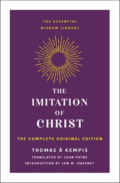 portada The Imitation of Christ: The Complete Original Edition (in English)