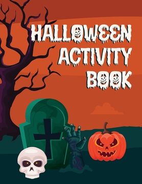 portada Halloween Activity Book: 30 Amazing Mazes (en Inglés)