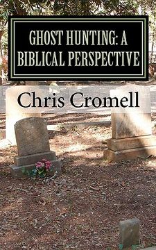 portada ghost hunting: a biblical perspective (en Inglés)