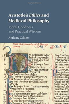 portada Aristotle's Ethics and Medieval Philosophy: Moral Goodness and Practical Wisdom (en Inglés)