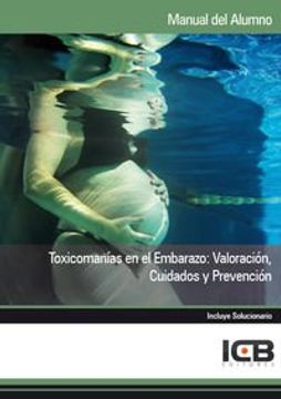 portada Manual Toxicomanías en el Embarazo: Valoración, Cuidados y Prevención (in Spanish)