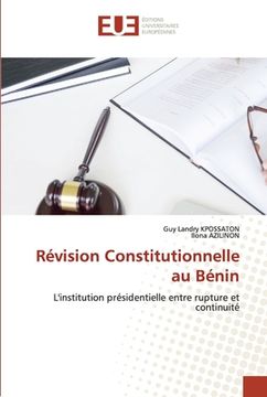 portada Révision Constitutionnelle au Bénin (en Francés)