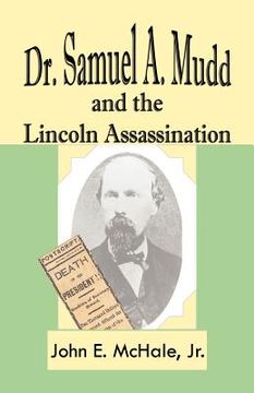 portada dr. samuel a. mudd and the lincoln assassination (en Inglés)