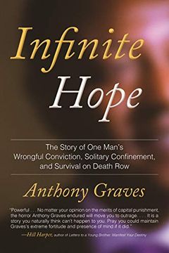 portada Infinite Hope: How Wrongful Conviction, Solitary Confinement, and 12 Years on Death row Failed to Kill my Soul (en Inglés)