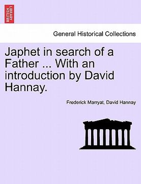 portada japhet in search of a father ... with an introduction by david hannay. (en Inglés)