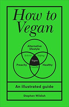 portada How to Vegan: An Illustrated Guide (en Inglés)