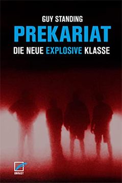 portada Prekariat: Die Neue Explosive Klasse (en Alemán)