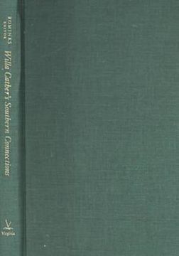 portada Willa Cather's Southern Connections: New Essays on Cather and the South 