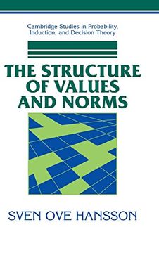 portada The Structure of Values and Norms (Cambridge Studies in Probability, Induction and Decision Theory) (en Inglés)