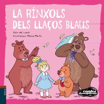 portada La Rínxols Dels Llaços Blaus: 21 (Contes Desexplicats) (in Catalá)