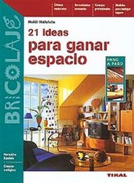 portada 21 Ideas Para Ganar Espacio (Bricolaje)