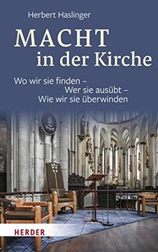 portada Macht in Der Kirche: Wo Wir Sie Finden - Wer Sie Ausubt - Wie Wir Sie Uberwinden (en Alemán)