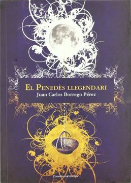portada El Penedès llegendari (El Tinter) (in Catalá)