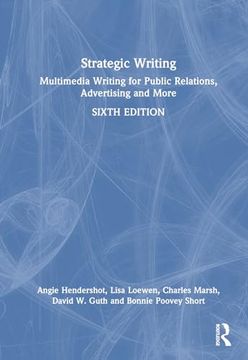 portada Strategic Writing: Multimedia Writing for Public Relations, Advertising and More (in English)
