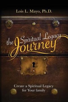 portada The Spiritual Legacy Journey (en Inglés)