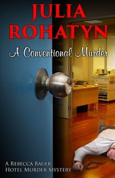 portada A Conventional Murder: A Rebecca Bauer Hotel Murder Mystery