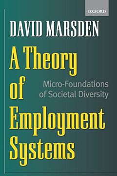 portada A Theory of Employment Systems: Micro-Foundations of Societal Diversity (en Inglés)