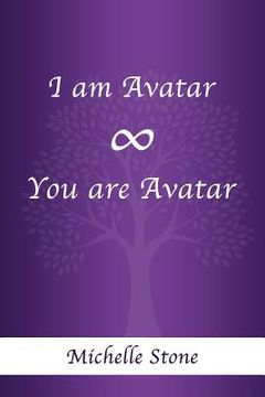 portada I am Avatar ∞ You are Avatar (en Inglés)