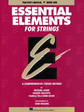 portada Essential Elements for Strings - Book 1 (Original Series): Teacher Manual 
