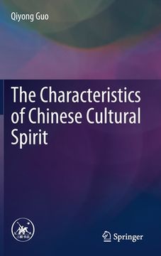 portada The Characteristics of Chinese Cultural Spirit