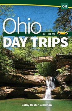 portada Ohio day Trips by Theme (in English)