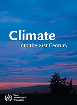 portada Climate: Into the 21St Century Hardback (en Inglés)
