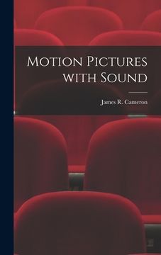 portada Motion Pictures With Sound (en Inglés)