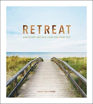 portada Retreat: Sanctuary and Self-Care for Every day (en Inglés)