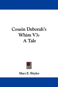 portada cousin deborah's whim v3: a tale (en Inglés)