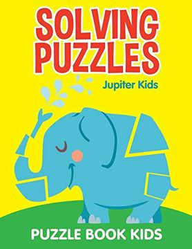 portada Solving Puzzles: Puzzle Book Kids (en Inglés)