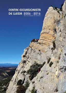 portada Centre Excursionista de Lleida 2006-2016 (en Catalá)