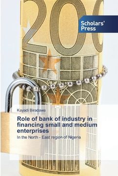 portada Role of bank of industry in financing small and medium enterprises (en Inglés)