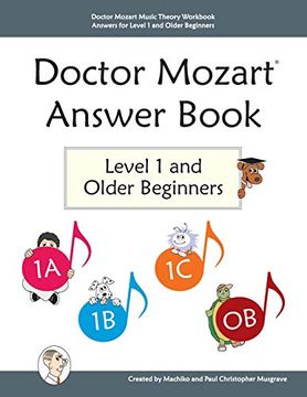 portada Doctor Mozart Music Theory Workbook Answers for Level 1 and Older Beginners (in English)