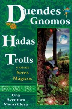portada Duendes, gnomos, hadas, trolls y otros seres mágicos (in Spanish)