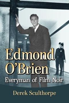 portada Edmond O'brien: Everyman of Film Noir 