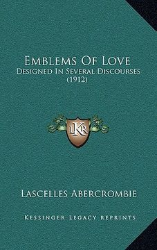 portada emblems of love: designed in several discourses (1912) (in English)
