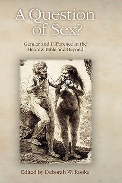 portada a question of sex? gender and difference in the hebrew bible and beyond (en Inglés)