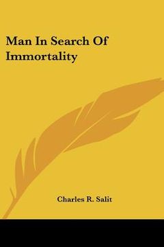 portada man in search of immortality (en Inglés)