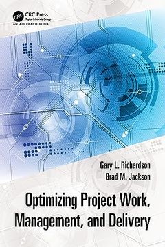 portada Optimizing Project Work, Management, and Delivery (en Inglés)