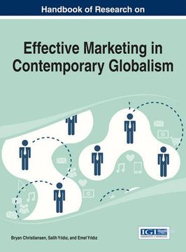 portada Handbook of Research on Effective Marketing in Contemporary Globalism (Advances in Marketing, Customer Relationship Management, and E-Services)