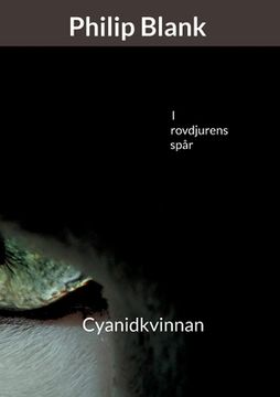 portada I rovdjurens spår: Cyanidkvinnan (in Swedish)
