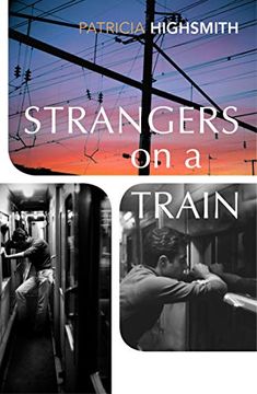 portada Strangers on a Train: Patricia Highsmith (in English)