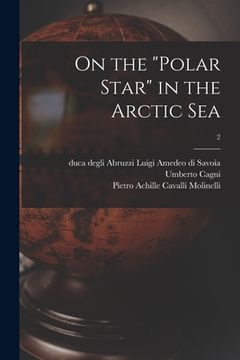 portada On the "Polar Star" in the Arctic Sea; 2 (en Inglés)