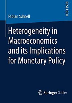 portada Heterogeneity in Macroeconomics and its Implications for Monetary Policy (in English)