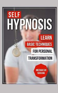 portada Self-Hypnosis: Learn Basic Techniques for Personal Transformation (en Inglés)