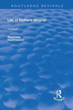 portada Revival: Life of Richard Wagner Vol. IV (1904): Art and Politics (in English)